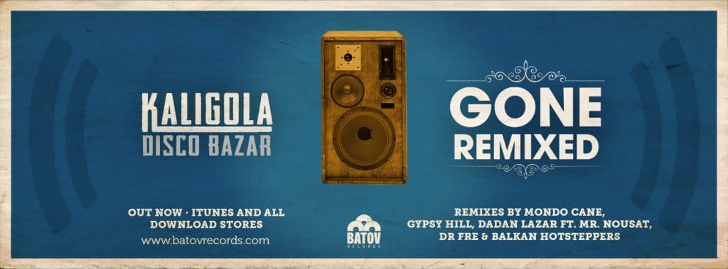 Kaligola Disco Bazar - Gone Remixed