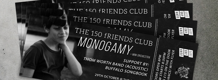 The 150 Friends Club + Mini Orchestra (live) @ The Bedford