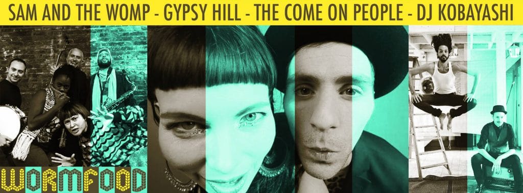 Sam and The Womp - Gypsy Hill - The Come On People - DJ Kobayashi