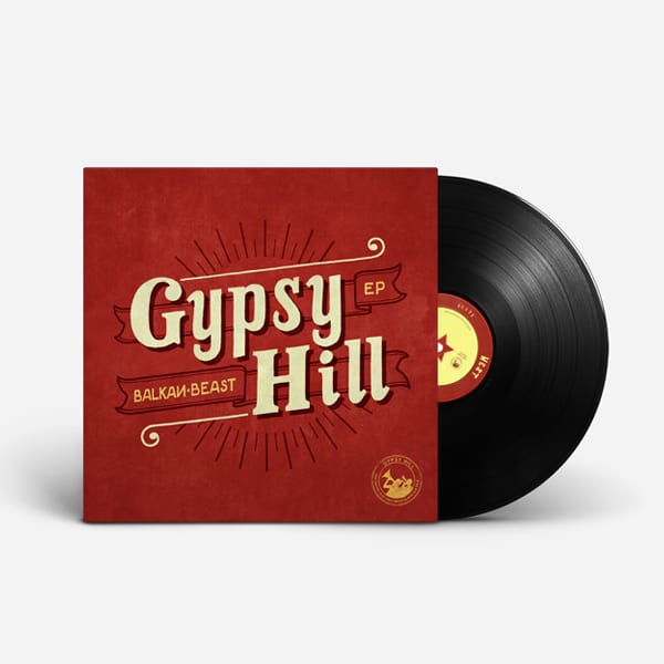 Gypsy Hill - Balkan Beast EP (Vinyl 12
