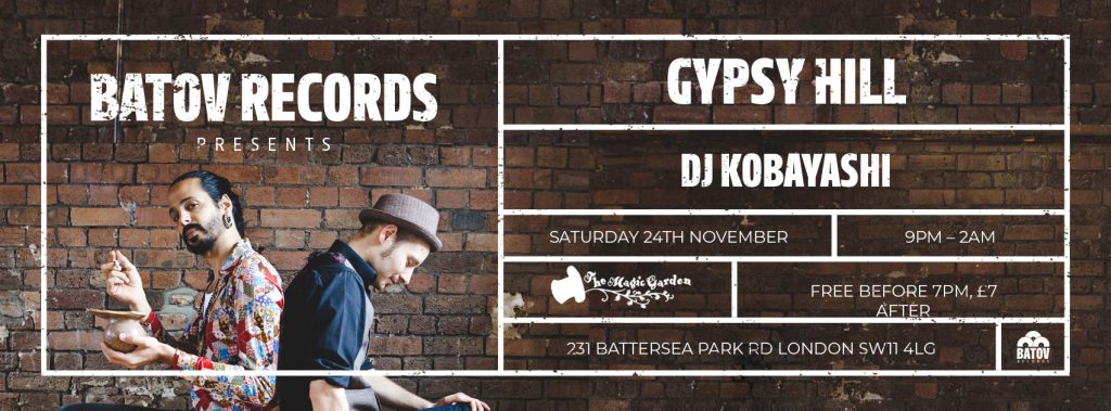 Batov Records Presents: Gypsy Hill and DJ Kobayashi