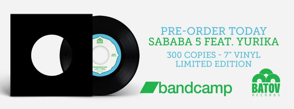 Sababa 5 feat. Yurika - Crossroad of Love {Vinyl pre-order}